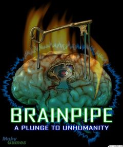 box art for Brainpipe: A Plunge to Unhumanity