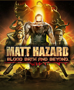 box art for Matt Hazard: Blood Bath and Beyond