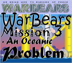 Box art for WarBears Mission 3 - An Oceanic Problem