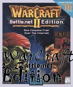 Box art for WarCraft 2 - Battle.net Edition