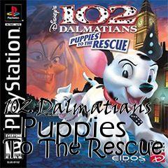 Box art for 102 Dalmatians - Puppies To The Rescue