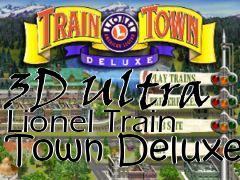 Box art for 3D Ultra Lionel Train Town Deluxe