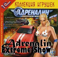 Box art for Adrenalin Extreme Show