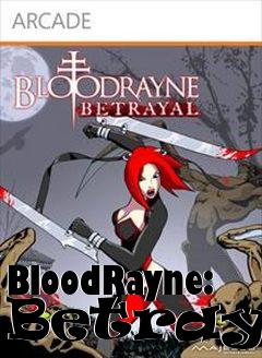 Box art for BloodRayne: Betrayal
