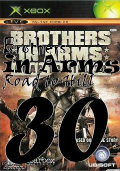 Box art for Brothers in Arms - Road to Hill 30