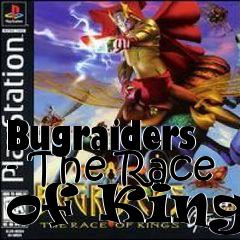 Box art for Bugraiders - The Race of Kings