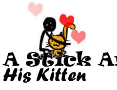 Box art for A Stick And His Kitten
