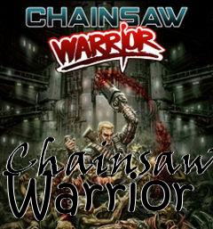 Box art for Chainsaw Warrior