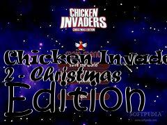 Box art for Chicken Invaders 2 - Christmas Edition