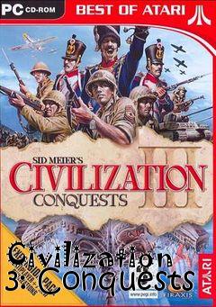 Box art for Civilization 3: Conquests