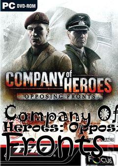 Box art for Company Of Heroes: Opposing Fronts