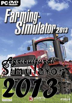 Box art for Agricultural Simulator 2013