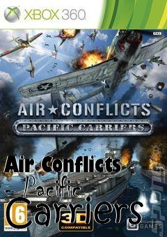 Box art for Air Conflicts - Pacific Carriers