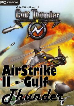 Box art for AirStrike II - Gulf Thunder