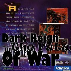 Box art for Dark Reign - The Future Of War