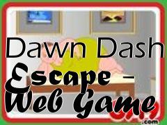 Box art for Dawn Dash Escape - Web Game