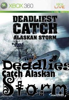 Box art for Deadliest Catch Alaskan Storm