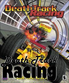 Box art for Death Track Racing
