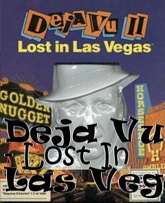 Box art for Deja Vu 2 - Lost In Las Vegas