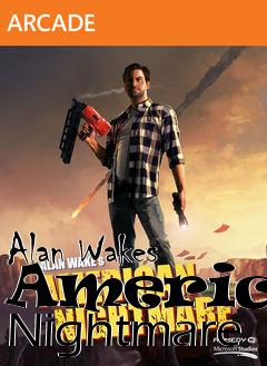 Box art for Alan Wakes American Nightmare