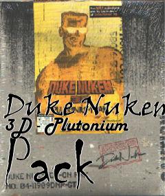 Box art for Duke Nukem 3D - Plutonium Pack
