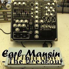 Box art for Earl Mansin - The Breakout