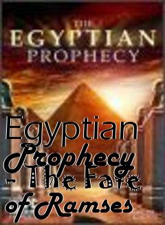 Box art for Egyptian Prophecy - The Fate of Ramses