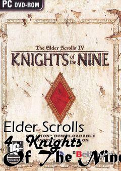 Box art for Elder Scrolls 4 - Knights Of The Nine