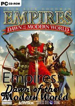 Box art for Empires: Dawn of the Modern World
