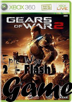 Box art for Epic War 2  - Flash Game