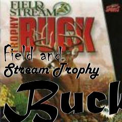 Box art for Field and Stream Trophy Buck