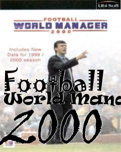 Box art for Football World Manager 2000