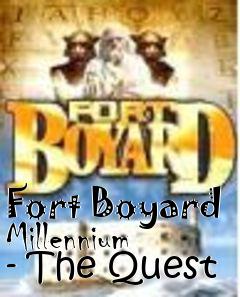 Box art for Fort Boyard Millennium - The Quest