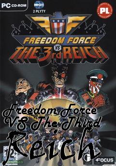 Box art for Freedom Force VS The Third Reich
