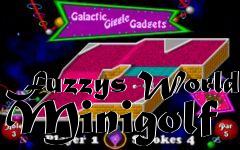 Box art for Fuzzys World Minigolf