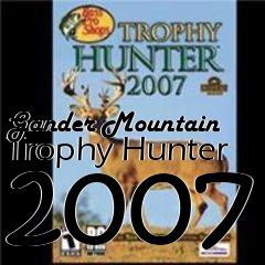 Box art for Gander Mountain Trophy Hunter 2007