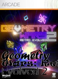 Box art for Geometry Wars: Retro Evolved 2