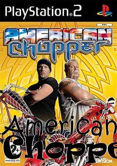 Box art for American Chopper