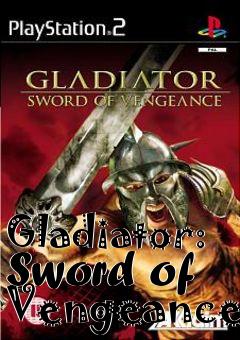 Box art for Gladiator: Sword of Vengeance