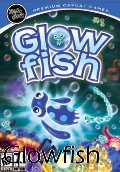 Box art for Glowfish