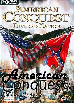 Box art for American Conquest: Divided Nation