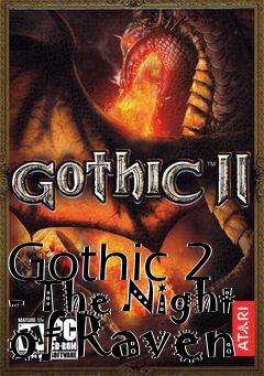 Box art for Gothic 2 - The Night of Raven