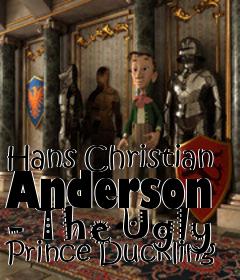 Box art for Hans Christian Anderson - The Ugly Prince Duckling