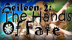 Box art for Heileen 2: The Hands Of Fate