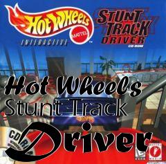 Box art for Hot Wheels Stunt Track Driver