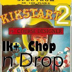 Box art for Ik+  Chop n Drop