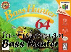 Box art for In-Fisherman Bass Hunter