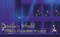Box art for Another World - 20th Anniversary