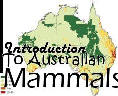 Box art for Introduction To Australian Mammals