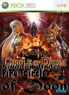 Box art for Kingdom Under Fire: Circle of Doom